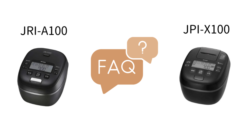 JRI-A100とJPI-X100の違いFAQ